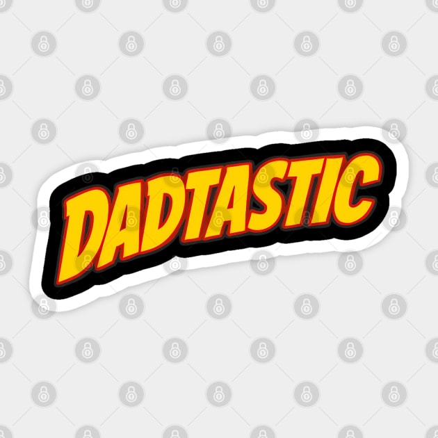 Dadtastic Fathers Day Themed Design Sticker by TurnEffect